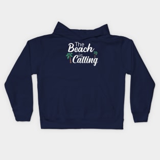 The Beach is Calling Kids Hoodie